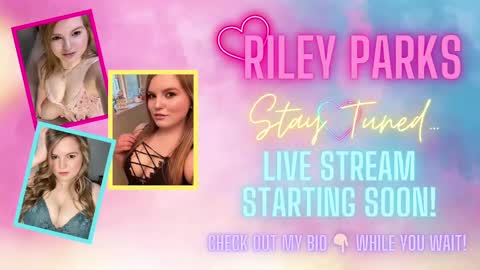  Riley Parks  -  online show from 11/20/24, 08:44